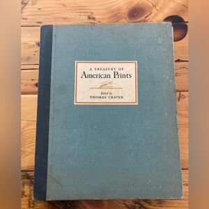 A Treasury of American Prints edited by Thomas Craven